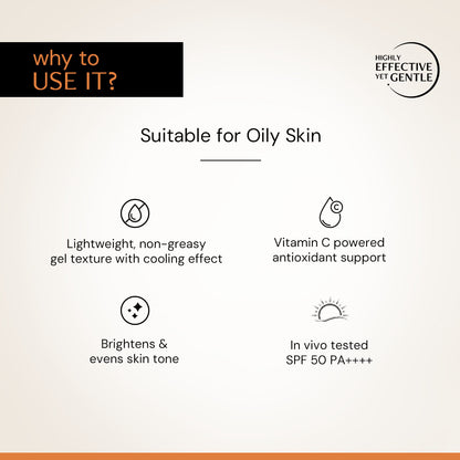 5% Vitamin C Gel Sunscreen for Oily Skin - SPF 50 PA++++ | In-Vivo Tested 30gm